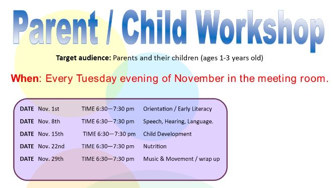 Parent / Child Workshops in November