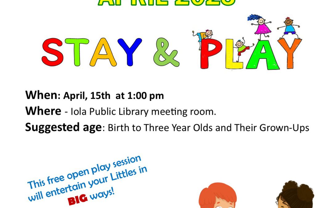 Library Littles April Stay & Play